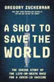 Produktbild: A Shot to Save the World: The Inside Story of the Life-or-Death Buch Portfolio