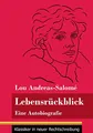 Produktbild: Lebensrückblick: Eine Autobiografie (Band 103, Klassiker in neuer Rechtschreibung)