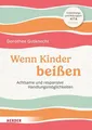 Produktbild: Wenn Kinder beißen, Dorothee Gutknecht