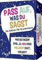 Produktbild: Pass auf, was du sagst – Die Edition für Erwachsene: Wer... | Buch | Zustand gut
