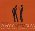 Produktbild: Klazz Brothers & Cuba Percussion - Best of Classic Meets Cuba