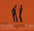 Produktbild: Best of Classic Meets Cuba von Klazz Brothers & Cuba Percu... | CD | Zustand gut