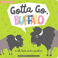 Produktbild: Gotta Go, Buffalo!: A Fun Book of Sill..., Kevin Meyers