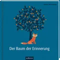 Produktbild: Der Baum der Erinnerung: Bilderbuch (Geschenkbuch) Trauer und Tod, für Kinder ab 4 Jahren und Erwachsene (Britta Teckentrup Bilderbücher)
