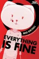 Produktbild: Mike Birchall Everything is Fine, Vol. 1 (Gebundene Ausgabe) (US IMPORT)