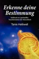 Produktbild: Erkenne deine Bestimmung Buch Tanis Helliwell Corporation
