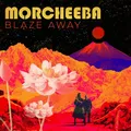 Produktbild: Morcheeba Blaze Away CD FAR004CD Neu