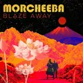 Produktbild: Morcheeba: Morcheeba: Blaze Away - Bertus Musikvertrieb  - (CD...