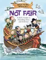 Produktbild: What to Do When It's Not Fair: A Kid's Guide to Handling Envy and Jealousy (What-to-do Guides for Kids)