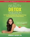 Produktbild: The Beauty Detox Solution: Eat Your Way to Radiant Skin,... | Buch | Zustand gut