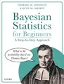 Produktbild: Therese M. Donovan Ruth M. Micke Bayesian Statistics for Beginner (Taschenbuch)