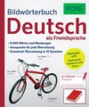 Produktbild: PONS Bildwörterbuch Deutsch als Fremdsprache: 8.000 Wörter und Wendungen. Mit Premium-App!: 8.000 Wörter und Wendungen. Aussprache für jede Übersetzung. Premium-App: Wortschatz trainieren und hören