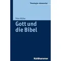 Produktbild: Gott und die Bibel Theologie elementar
