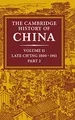 Produktbild: The Cambridge History of China: Volume 11, Late Ch'ing, 1800 1911, Part 2