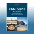 Produktbild: Bretagne - Das Kochbuch | Murielle Rousseau