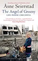 Produktbild: Asne Seierstad - Angel Of Grozny   Life Inside Chechnya - Paperback - G245z