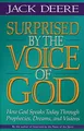 Produktbild: Surprised by the Voice of God: How G..., Deere, Jack S.