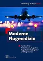 Produktbild: Moderne Flugmedizin: Handbuch für Ärzte, Piloten,Fl... | Buch | Zustand sehr gut