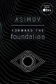 Produktbild: Isaac Asimov Forward the Foundation (Taschenbuch) Foundation (US IMPORT)