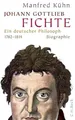 Produktbild: Johann Gottlieb Fichte: Ein deutscher Philosoph