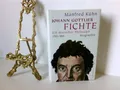 Produktbild: Johann Gottlieb Fichte: Ein deutscher Philosoph ein deutscher Philosoph Kühn, Ma