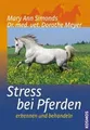 Produktbild: Stress bei Pferden: Erkennen und behandeln von Mary... | Buch | Zustand sehr gut