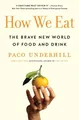 Produktbild: Paco Underhill How We Eat (Taschenbuch) (US IMPORT)
