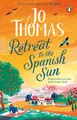 Produktbild: Retreat to the Spanish Sun: Escape to Spain with this feel-good summer romance