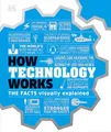 Produktbild: How Technology Works: The Facts Visually Explained (DK How Stuff Works)