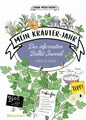 Produktbild: Mein Kräuter-Jahr  - Das informative Bullet Journal - Monat für Monat Diana Meie
