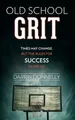 Produktbild: Darrin Donnelly Old School Grit (Taschenbuch) Sports for the Soul
