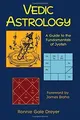 Produktbild: Vedic Astrology: A Guide to the Fundamentals of Jyotish ... | Buch | Zustand gut