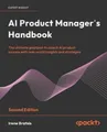 Produktbild: Irene Bratsis AI Product Manager's Handbook (Taschenbuch)