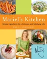Produktbild: Mariel's Kitchen: Simple Ingredients for a Delicious and Satisfying Life