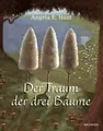 Produktbild: Der Traum der drei Bäume: Nach einer alten Erzählung... | Buch | Zustand wie neu