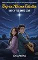 Produktbild: Bajo la Misma Estrella - Under the Same Star: Bilingual Romance Novel for Teens and Young Adults Learning Spanish