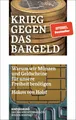 Produktbild: Krieg gegen das Bargeld: Warum wir Münzen und Geldscheine für unsere Freiheit benötigen (WISSEN KOMPAKT)
